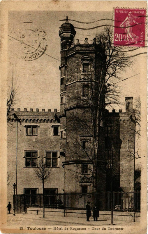 Carte postale ancienne Toulouse Hotel de Roquettes Tournoer-Tour à Toulouse