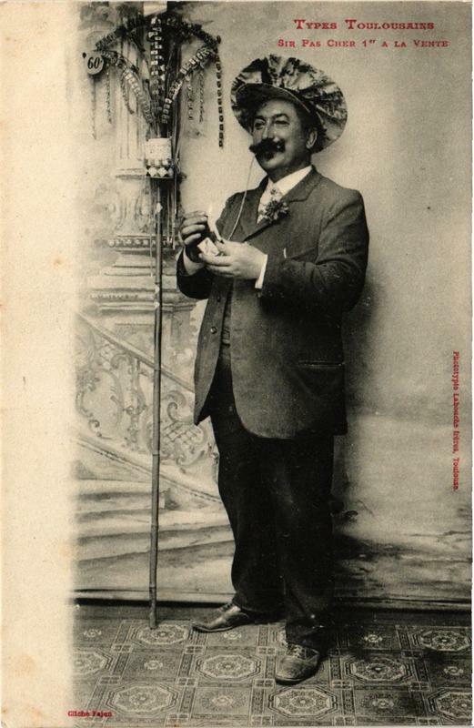 Carte postale ancienne Types Toulousains Sir Pas Cher 1er a la vente