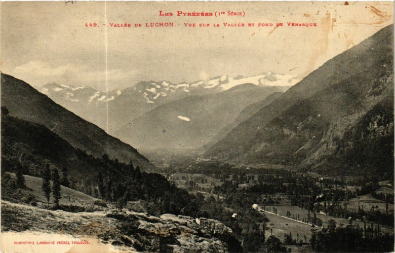 Carte postale ancienne Vallée de Luchon - Vue sur la Vallée et Pond du Venasque