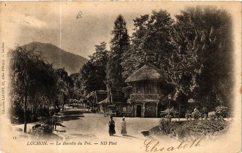 Carte postale ancienne Luchon - La Buvette du Pré