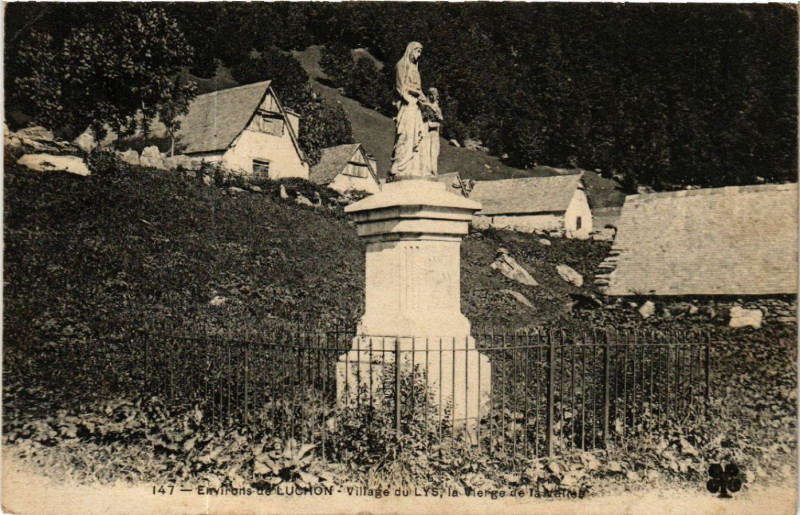 Carte postale ancienne Env. de Luchon - Village du Lys la Merge de Tanatte