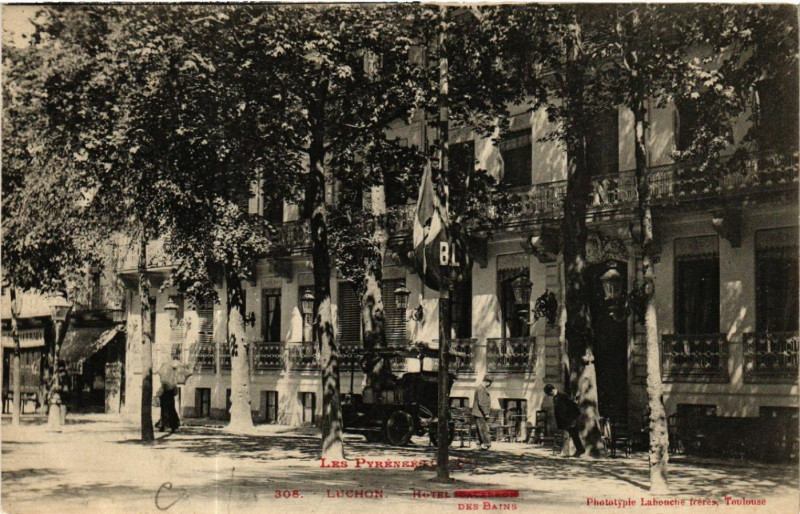 Carte postale ancienne Luchon - Hotel des Bains