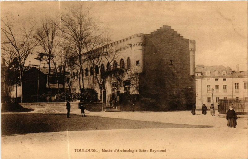 Carte postale ancienne Toulouse - Musée d'Archéologie Saint-Raymond à Toulouse