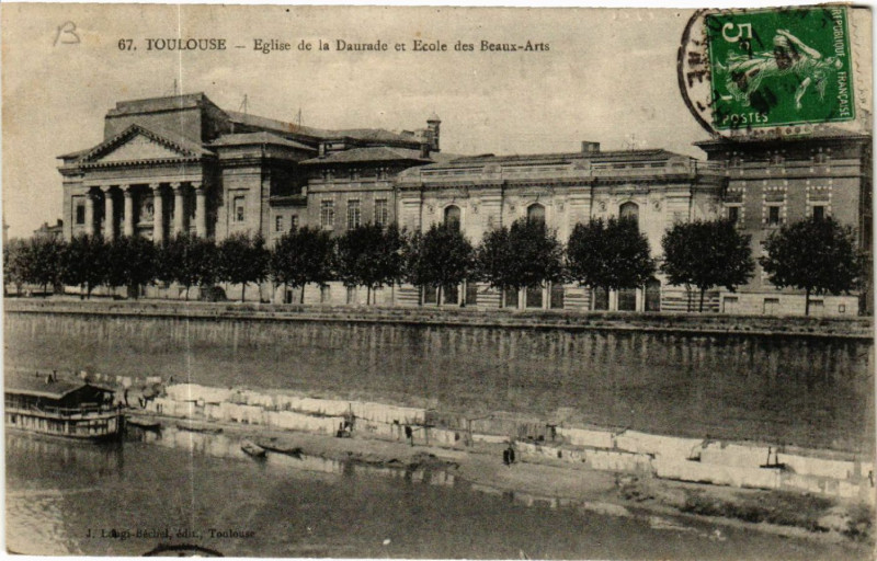 Carte postale ancienne Toulouse - Eglise de la Daurade et Ecole des Beaux-Arts à Toulouse