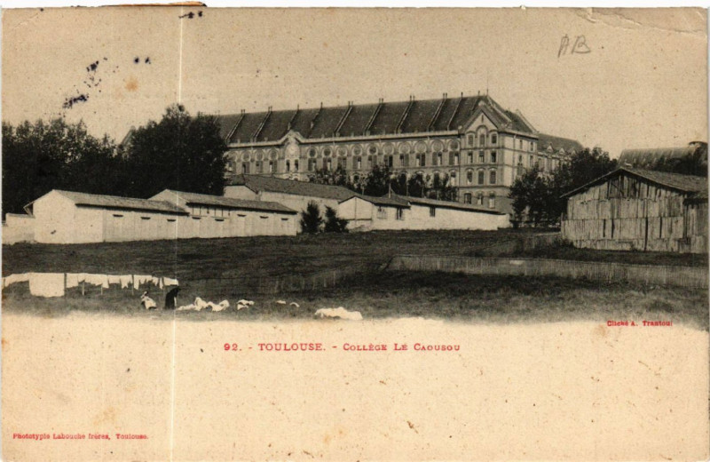 Carte postale ancienne Toulouse - Collége le Cagusou à Toulouse