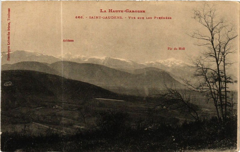 Carte postale ancienne La Haute-Garonne - Saint-Gaudens - Vue sur les Pyrénées à Saint-Gaudens