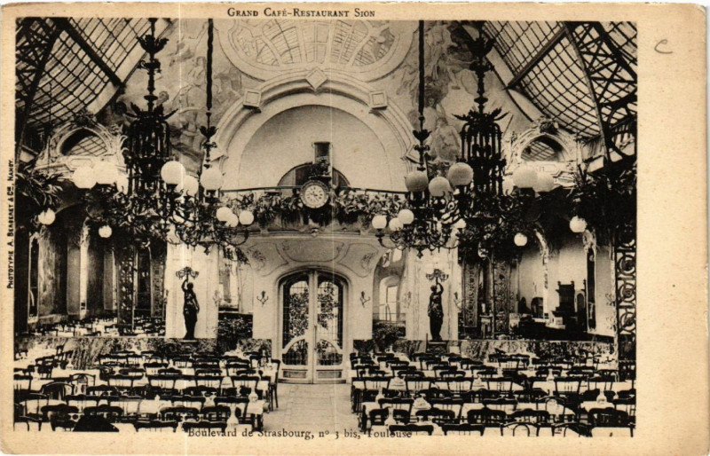 Carte postale ancienne Grand Café-Restaurant Sion - Boulevard de Strasbourg - Toulouse à Toulouse