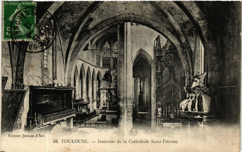 Carte postale ancienne Toulouse - Intérieur de la Cathédrale Saint-Etienne à Toulouse