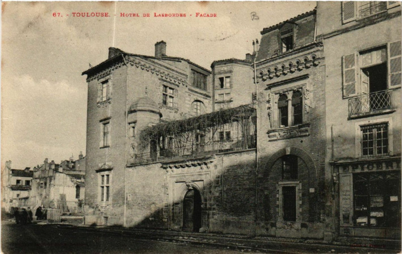 Carte postale ancienne Toulouse - Hotel des Lasbordes - Facade à Toulouse