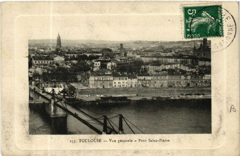 Carte postale ancienne Toulouse - Vue générale - Pont-Saint-Pierre à Toulouse