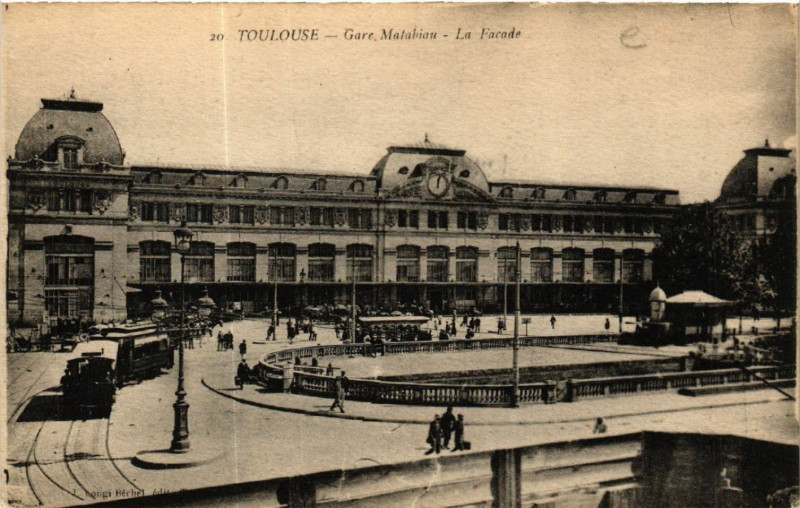 Carte postale ancienne Toulouse - Gare Matabiau - La Facade à Toulouse