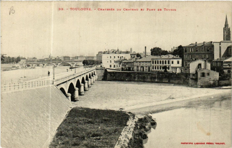 Carte postale ancienne Toulouse - Chaussée du Chateau et Pont de Tounis à Toulouse