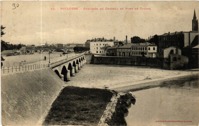 Carte postale ancienne Toulouse - Chaussée du Chateau et Pont de Tounis à Toulouse