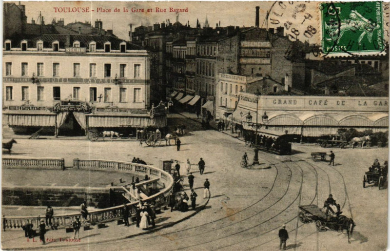 Carte postale ancienne Toulouse - Place de la Gare et Rue Bayard à Toulouse