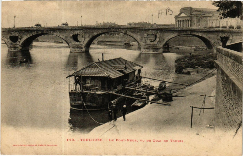 Carte postale ancienne Toulouse - Le Pont-Neuf vu du Quai de Tounis à Toulouse