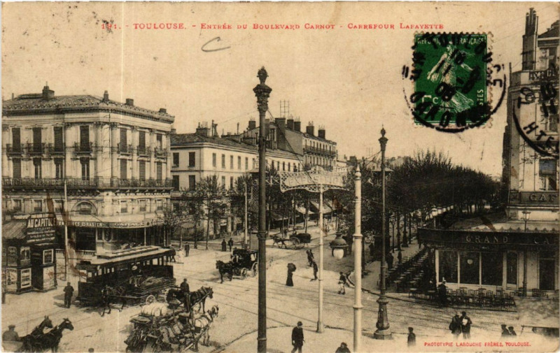 Carte postale ancienne Toulouse - Entrée du Boulevard Carnot - Carrefour Lafayette à Toulouse