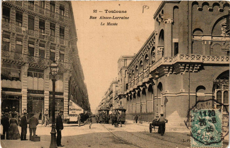 Carte postale ancienne Toulouse - Rue Alsace-Lorraine - Le Musée à Toulouse