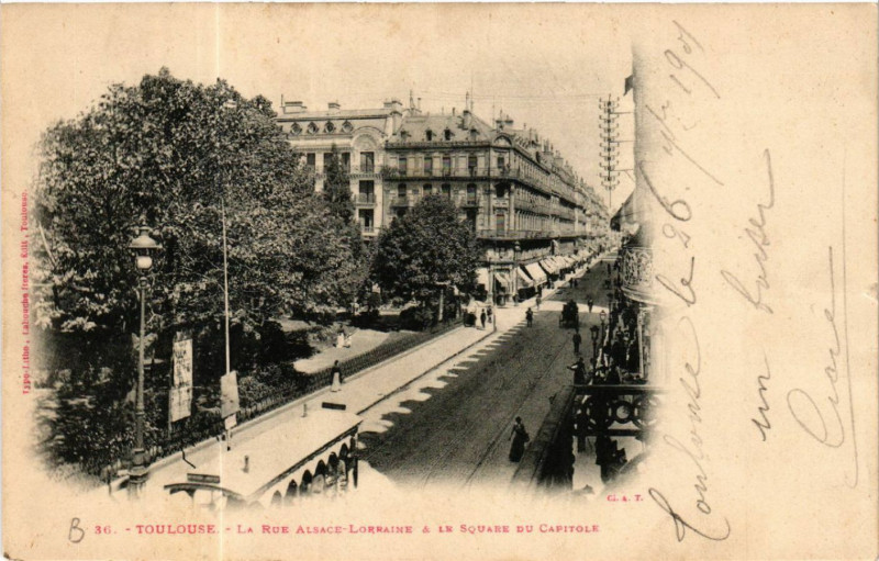 Carte postale ancienne Toulouse - La Rue Alsace-Lorraine & la Square du Capitola à Toulouse