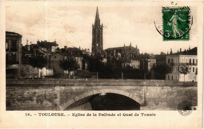 Carte postale ancienne Toulouse - Eglise de la Dalbade et Quai de Tounis à Toulouse