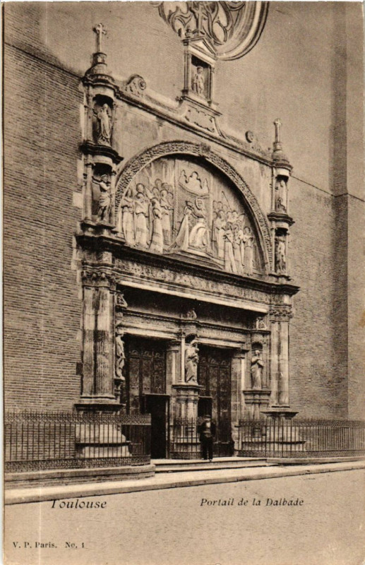 Carte postale ancienne Toulouse - Portail de la Datbade à Toulouse