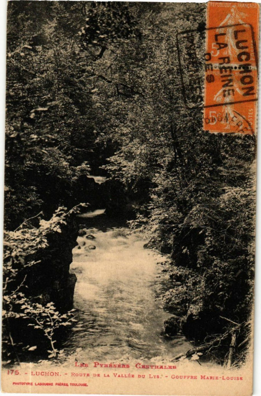 Carte postale ancienne Les Pyrénées.. Luchon Route de la Vallée du Lys-Gouffre Marie..