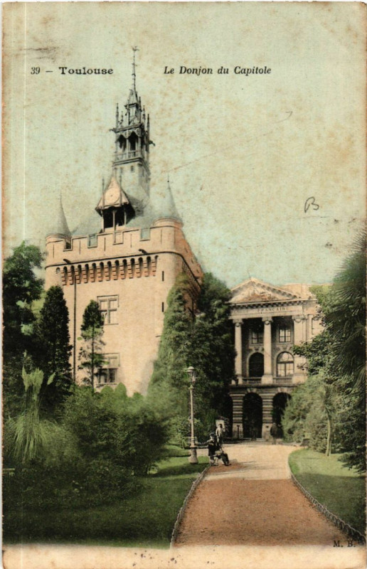 Carte postale ancienne Toulouse - Le Donjon du Capitole à Toulouse