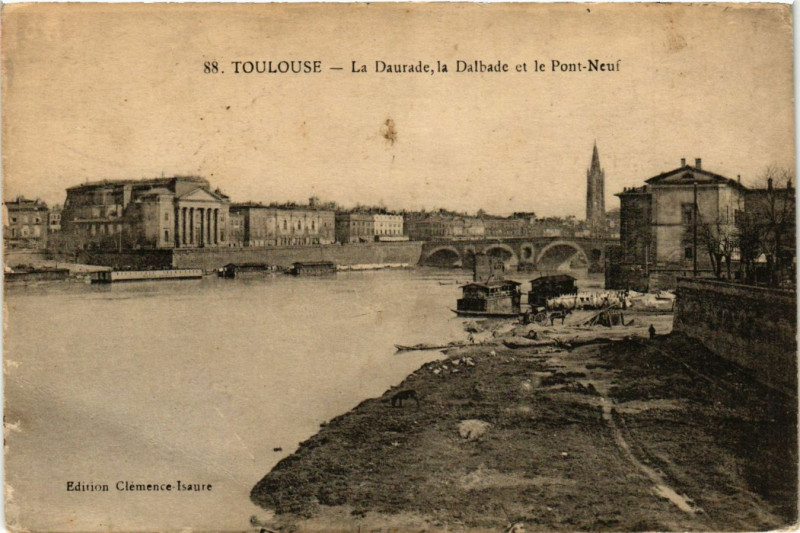 Carte postale ancienne Toulouse - La Daurade la Dalbade et le Pont-Neuf à Toulouse