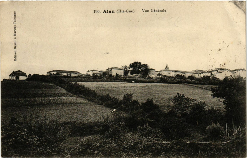 Carte postale ancienne Alan (Hte-Gne) - Vue Générale à Alan
