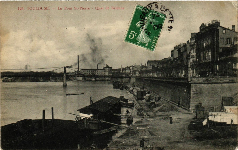 Carte postale ancienne Toulouse - Le Pont Saint-Pierre Quai de Brienne à Toulouse