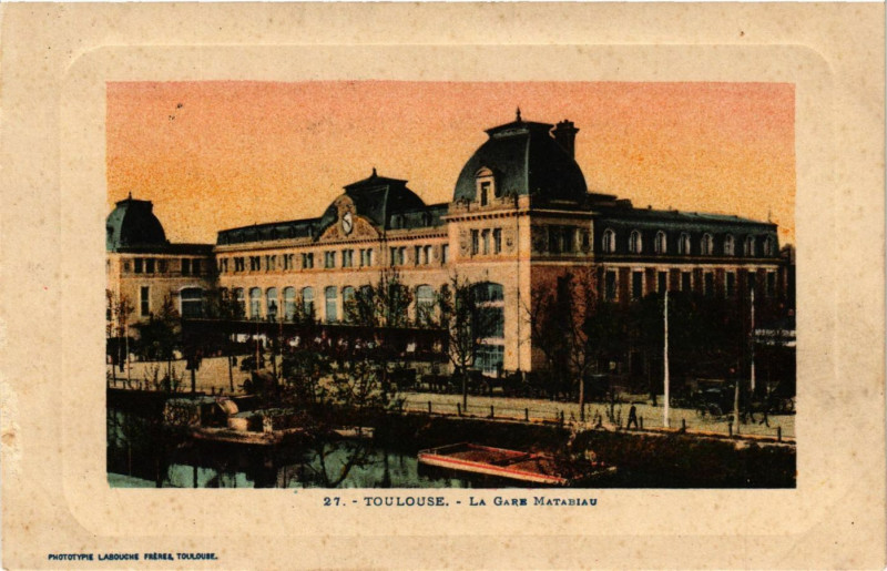 Carte postale ancienne Toulouse - La Gare Matabiau à Toulouse