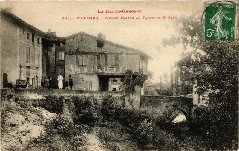 Carte postale ancienne Villemur - Vieille Maison au Faubourg Saint-Jean à Saint-Jean