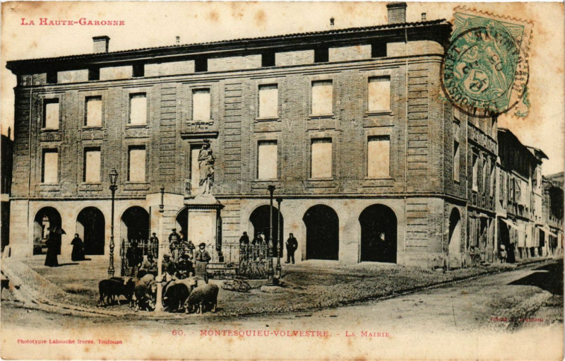 Carte postale ancienne Montesquieu-Volvestre - La Mairie à Montesquieu-Volvestre