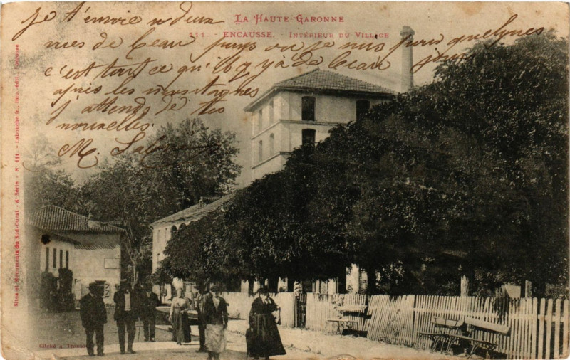 Carte postale ancienne Encausse - Interieur du Village