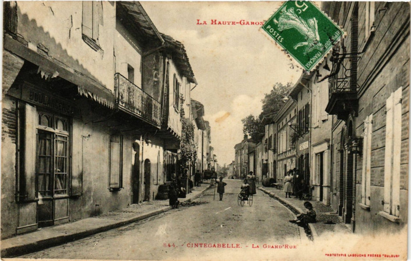 Carte postale ancienne Cintegabelle - La Grand'Rue à Cintegabelle