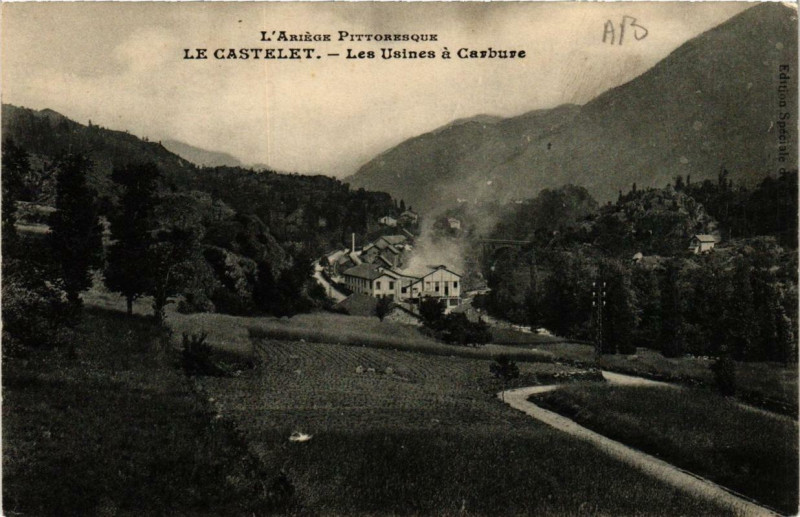 Carte postale ancienne Le Castelet Les Usines a Carbure