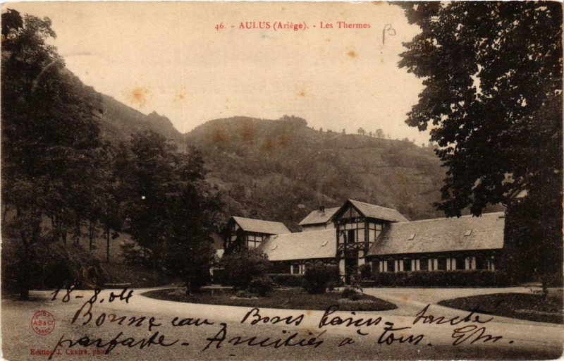 Carte postale ancienne Aulus Les Thermes