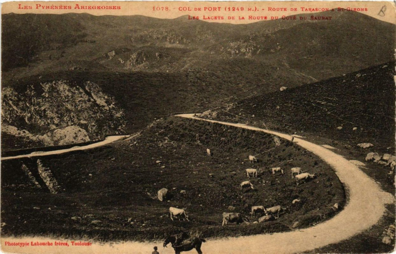 Carte postale ancienne Col de Port Route de Tarascon a Saint-Girons à Saint-Girons