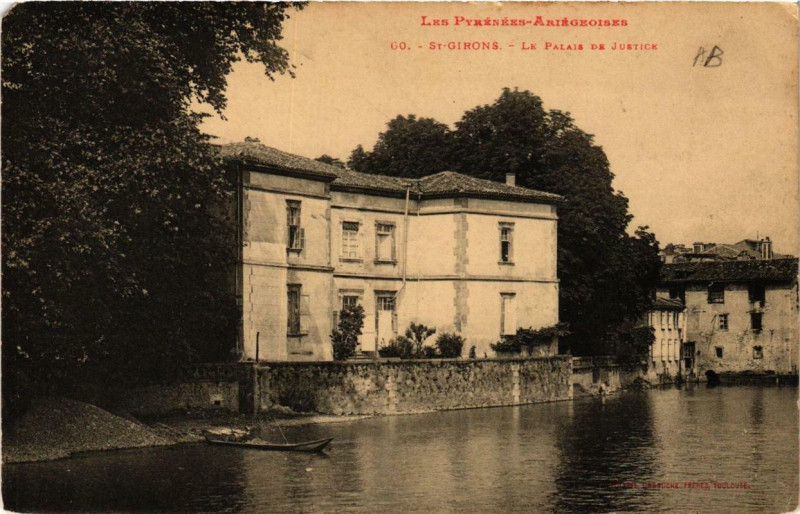 Carte postale ancienne Saint-Girons Le Palais de Justice à Saint-Girons