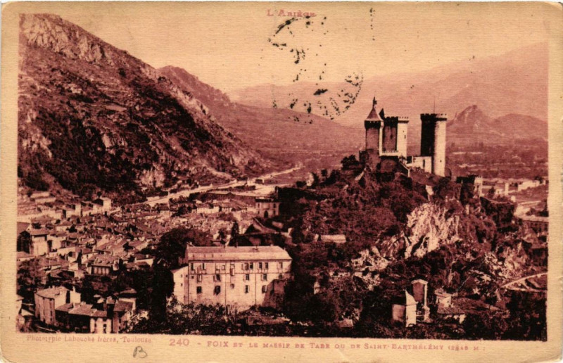 Carte postale ancienne Foix et le Massif de Tabe ou de Saint-Barthelemy à Foix