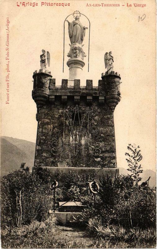 Carte postale ancienne Ax-les-Thermes La Vierge à Ax-les-Thermes