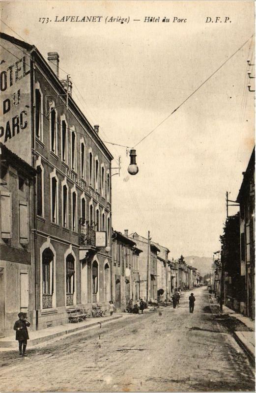 Carte postale ancienne Lavelanet Hotel du Parc à Lavelanet
