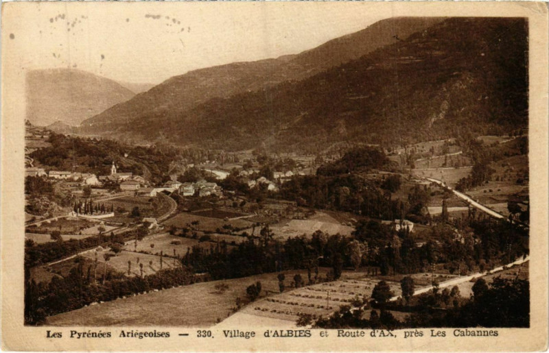 Carte postale ancienne Village d'ALbies et Route d'Ax France