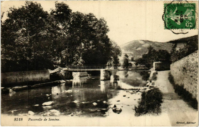 Carte postale ancienne Passerelle de Semene France