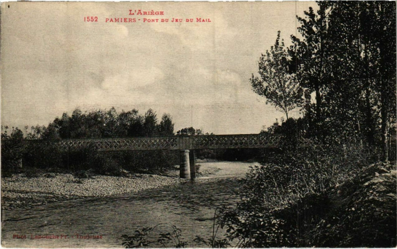 Carte postale ancienne Pamiers- Pont du Jeu du Mail France à Pamiers