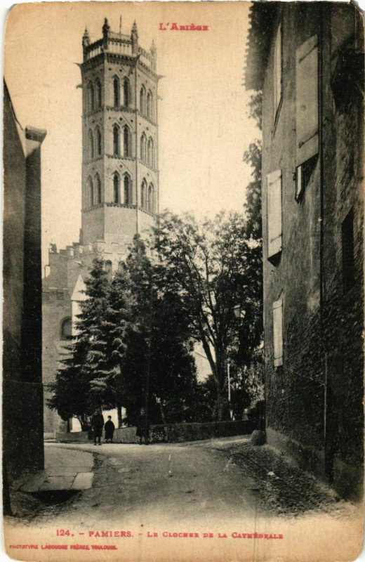 Carte postale ancienne Pamiers- Le Clocher de la Cathedrale France à Pamiers