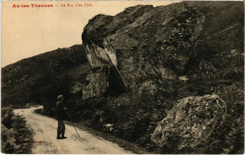 Carte postale ancienne Ax les Thermes- Le Roc d'en Chai France à Ax-les-Thermes