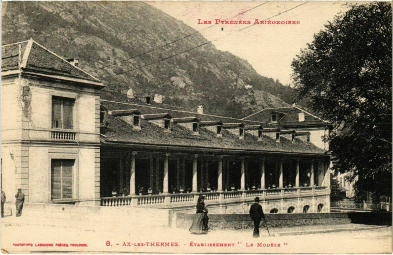 Carte postale ancienne Ax les Thermes- Etablissement Thermal,Le Modele France à Ax-les-Thermes