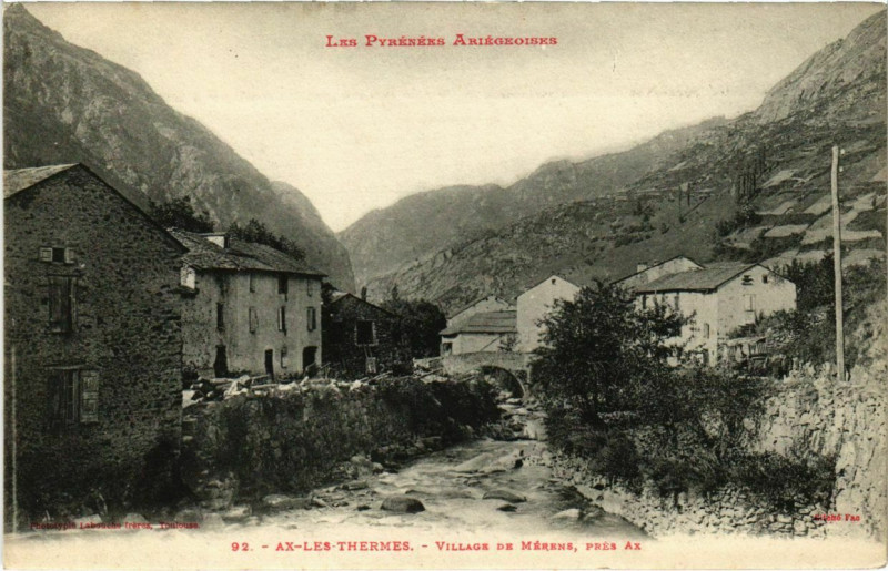 Carte postale ancienne Ax les Thermes- Village de Merens France à Ax-les-Thermes