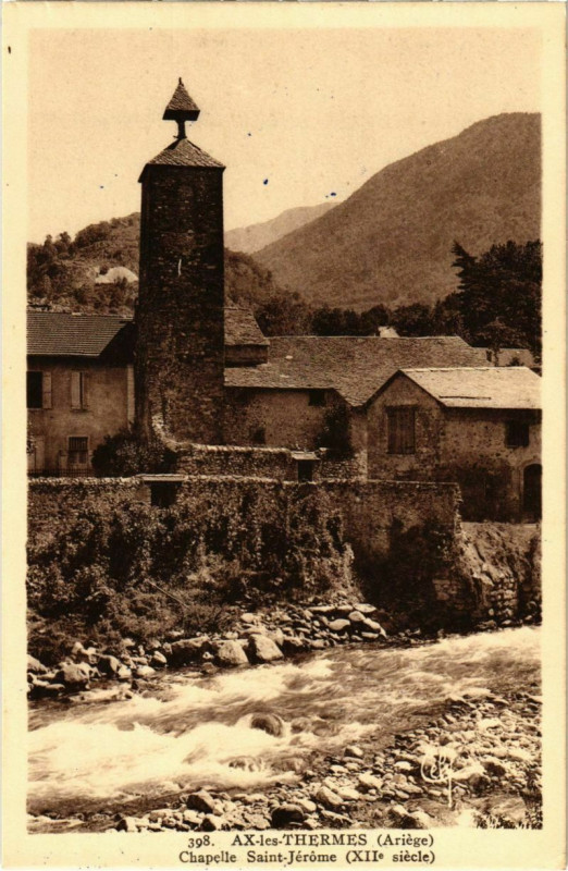 Carte postale ancienne Ax les Thermes- ChapelleSaint-Jerome France à Ax-les-Thermes