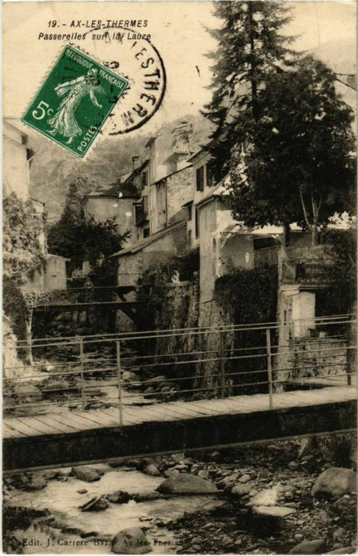 Carte postale ancienne Ax les Thermes- Passerelles sur la Laze France à Ax-les-Thermes